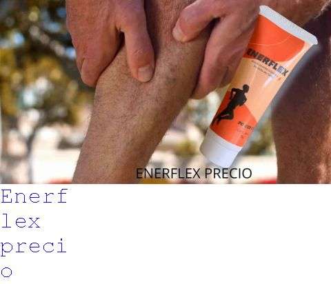 Para Qué Sirve Enerflex